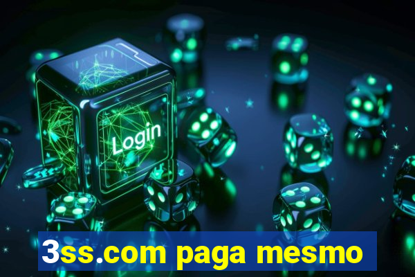 3ss.com paga mesmo